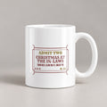 Funny Christmas Coffee Mug Admit Two Christmas At The In-Laws Ticket - photo 1