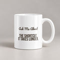 Funny Grandpa Coffee Mug Ask Me About The Shortcut It Takes Longer - photo 1