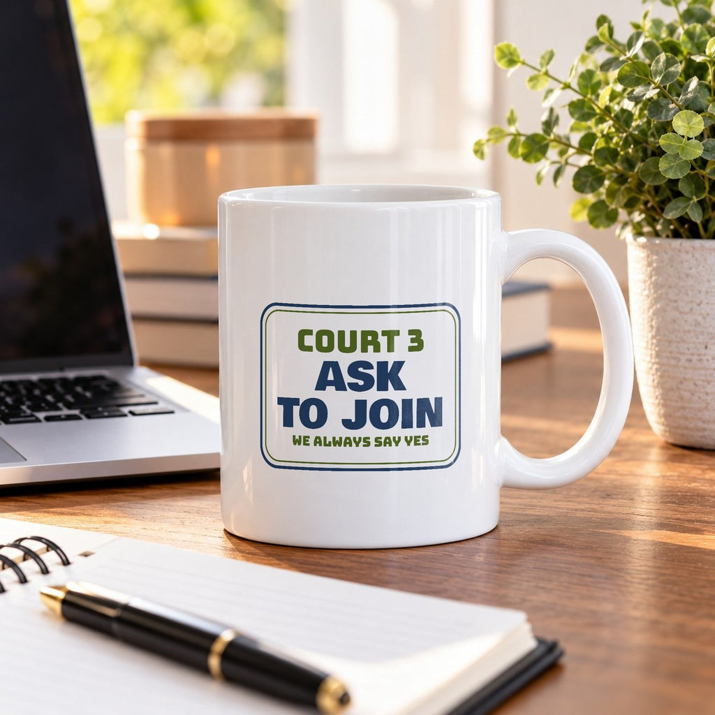 Pickleball Coffee Mug Ask To Join We Always Say Yes - photo 3