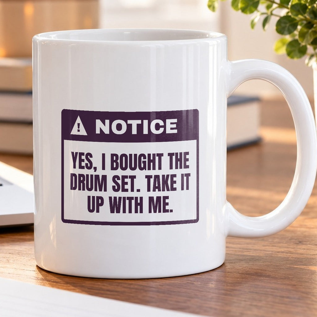 Funny Aunt Mug I Bought The Drum Set Coffee Cup For Aunts - photo 5