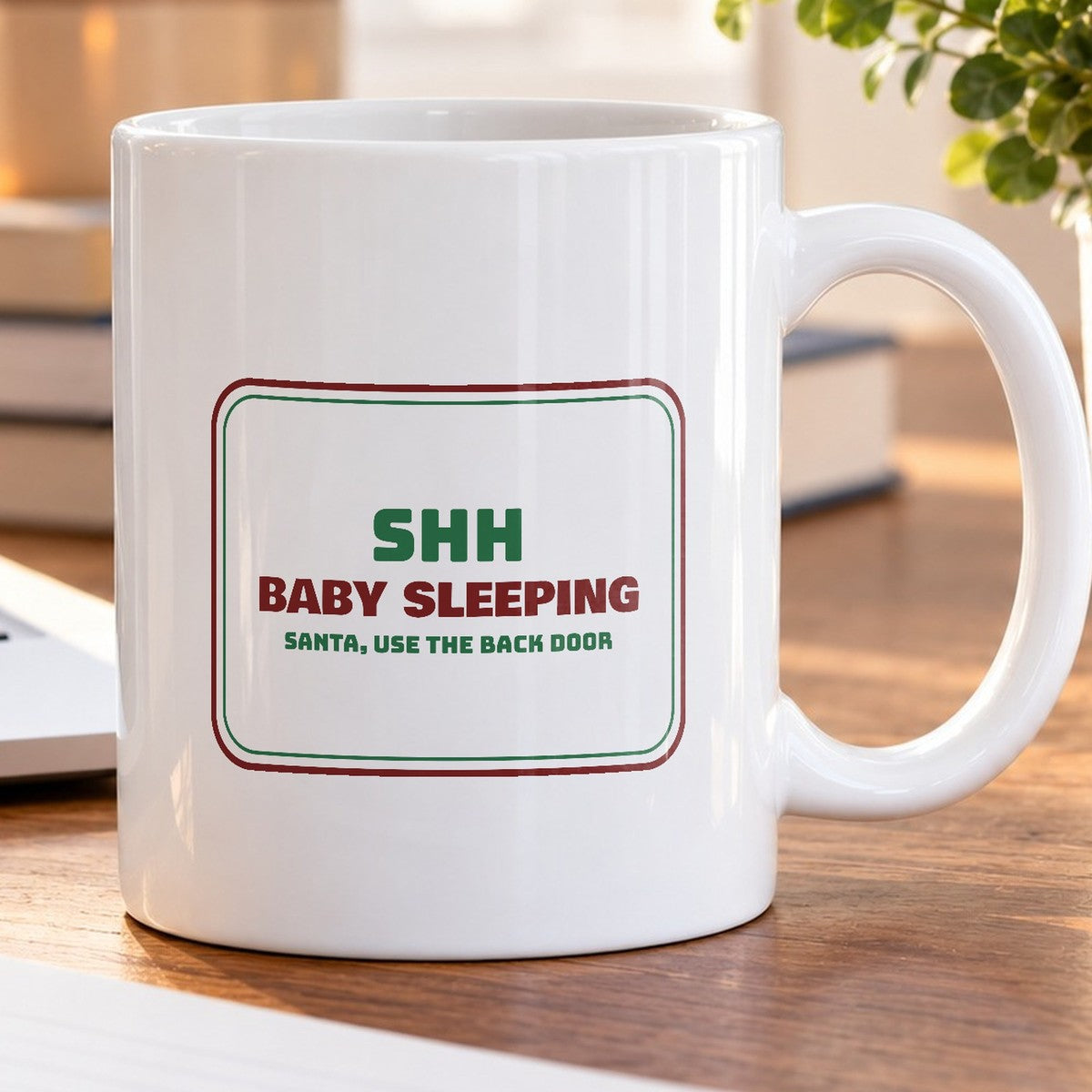 Funny Christmas Coffee Mug Baby Sleeping Santa Use The Back Door - photo 5