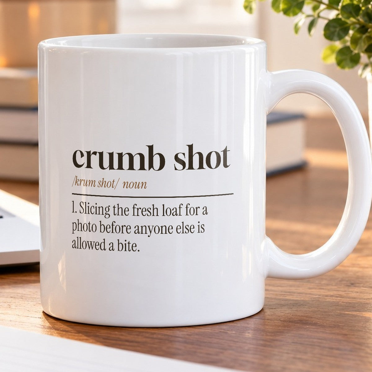 Funny Baking Mug Crumb Shot Then Everyone Eats Definition For Bakers - photo 5