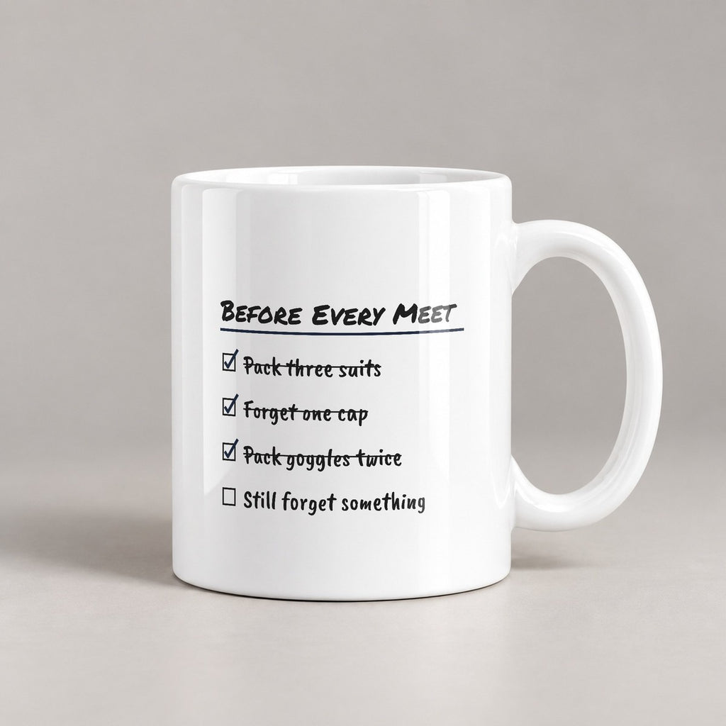 Swim Team Coffee Mug Before Every Meet Checklist - photo 2