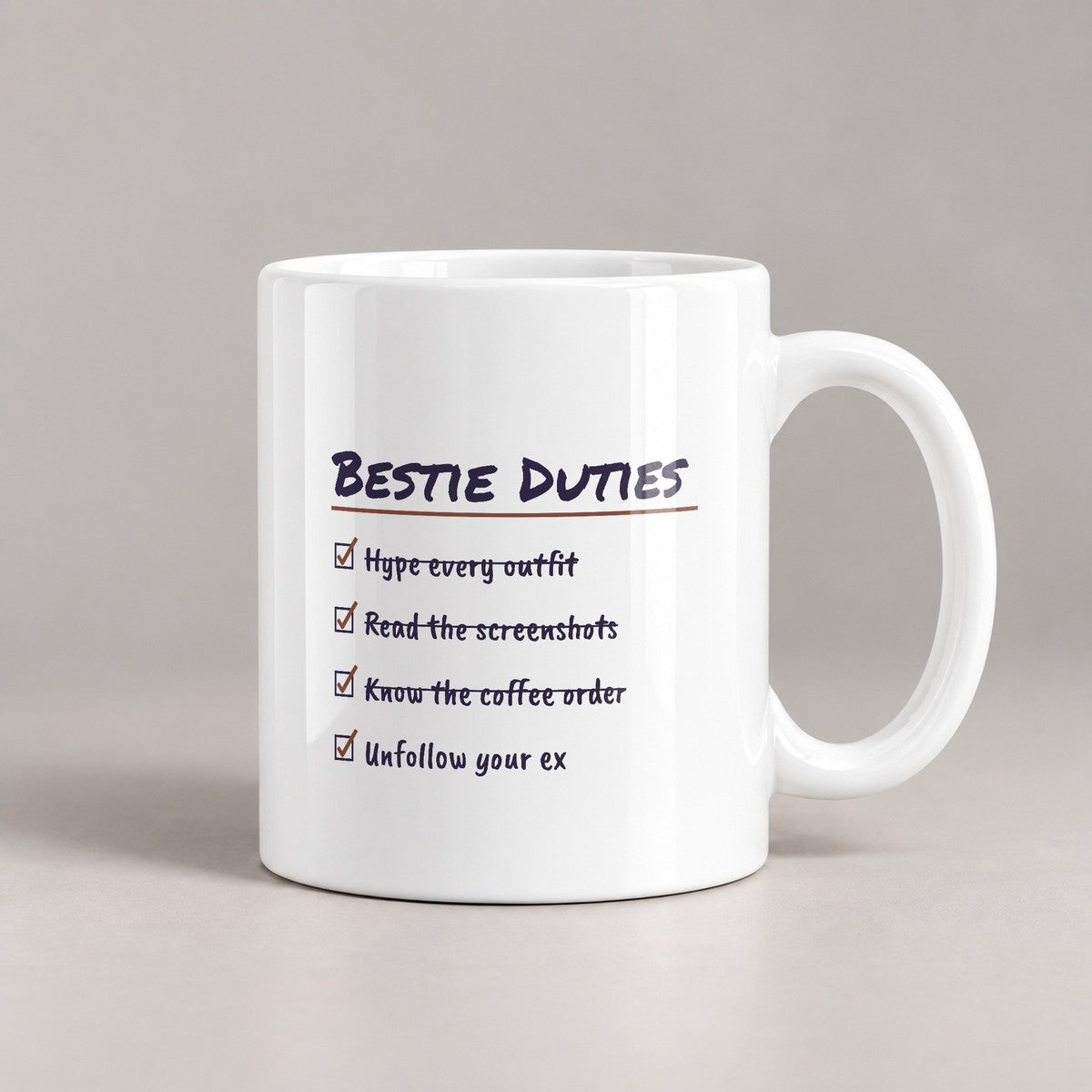 Funny BFF Mug Read The Screenshots Unfollowed Your Ex Checklist - photo 2
