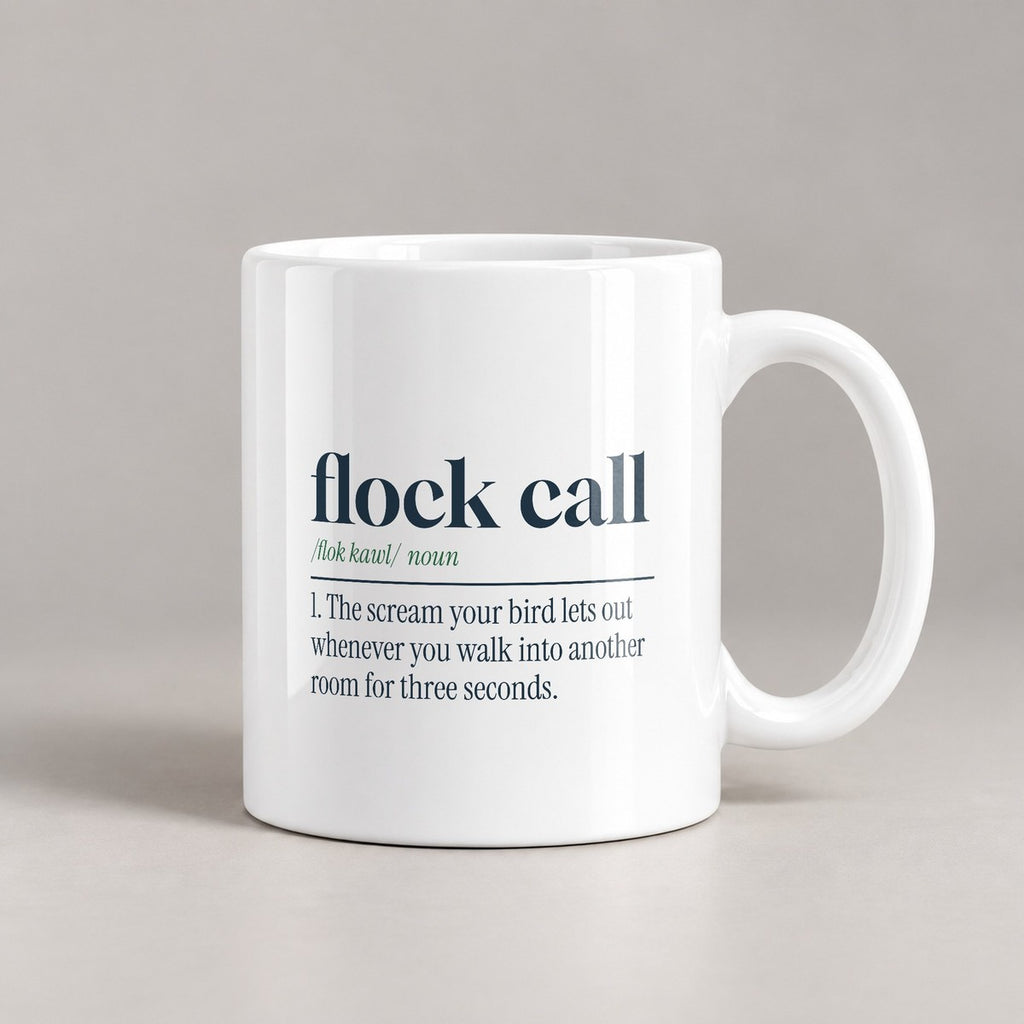 Funny Parrot Mug Flock Call You Left The Room Definition For Bird Owners - photo 3