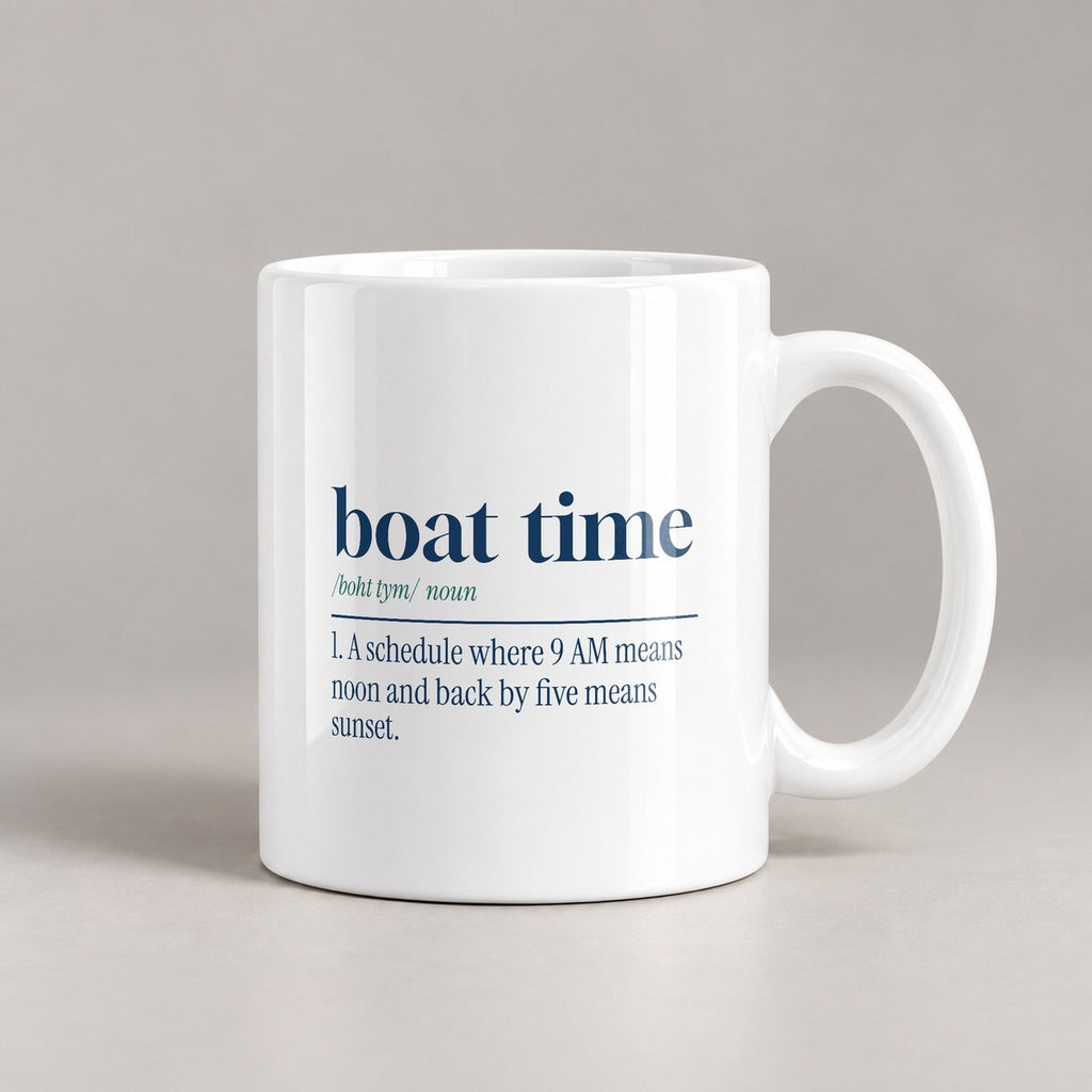 Funny Boat Coffee Mug Boat Time Dictionary Definition - photo 2