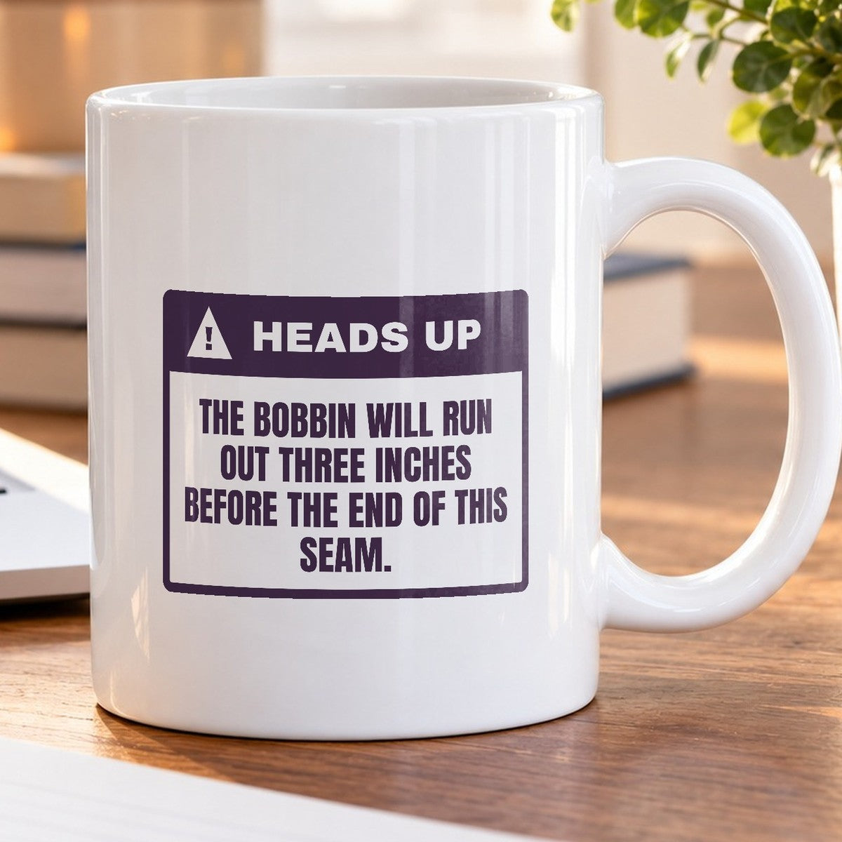 Funny Sewing Coffee Mug Bobbin Ran Out Warning Label For Sewists - photo 5