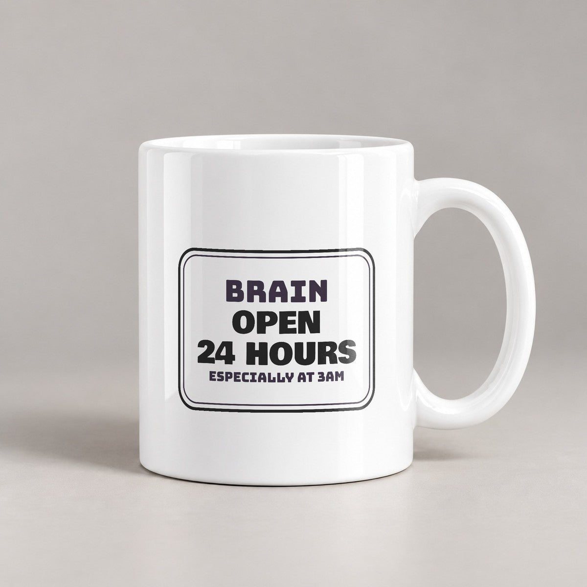 Overthinker Coffee Mug Brain Open 24 Hours - photo 3