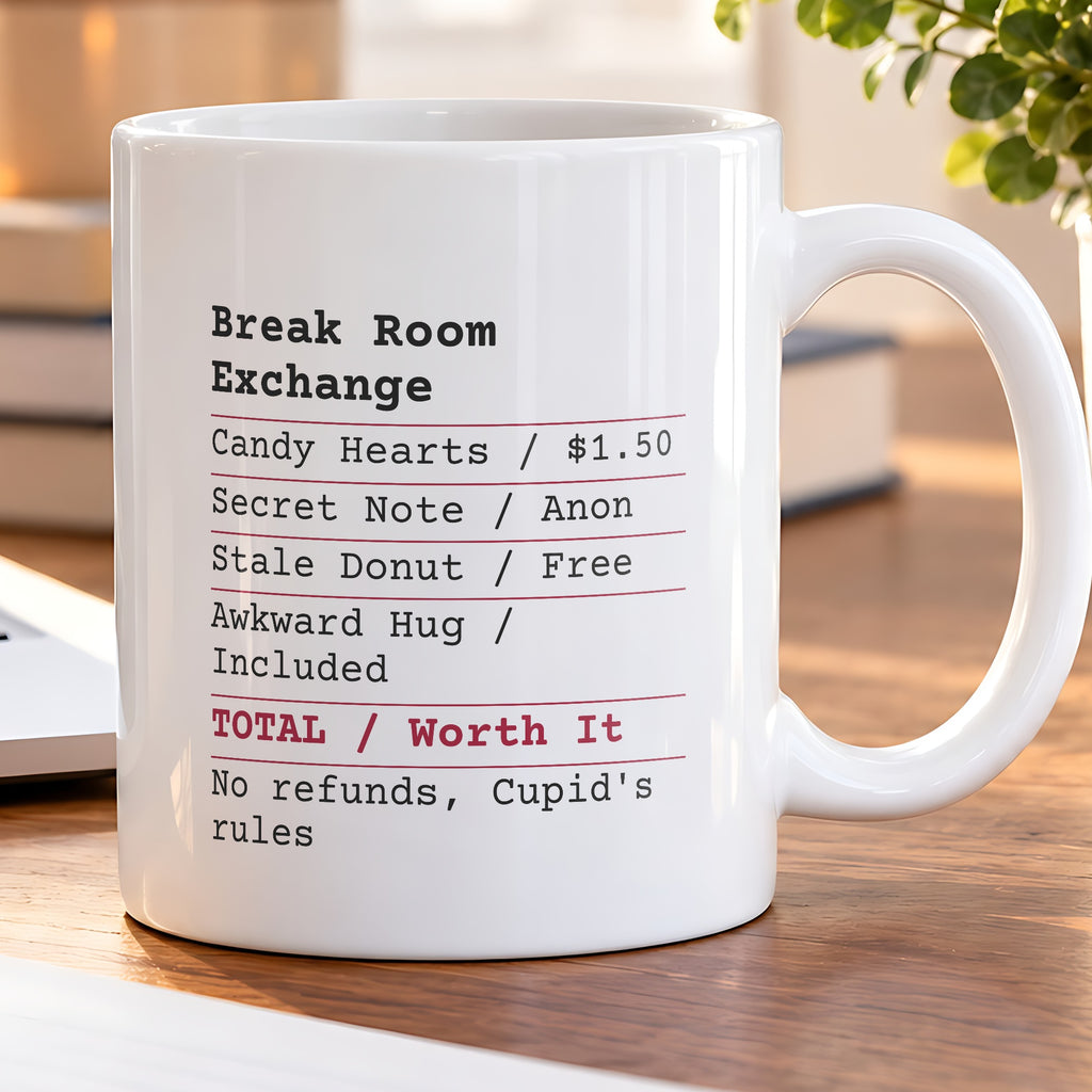 Funny Valentine Receipt Coffee Mug Office Exchange For Coworkers - photo 5