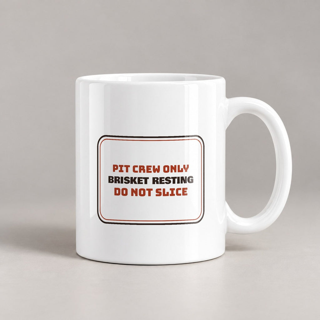 Funny BBQ Coffee Mug Brisket Resting Do Not Slice Sign - photo 1