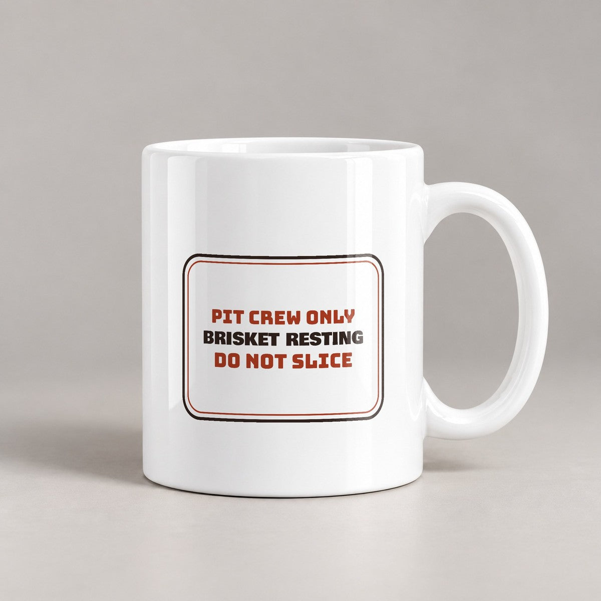 Funny BBQ Coffee Mug Brisket Resting Do Not Slice Sign - photo 1