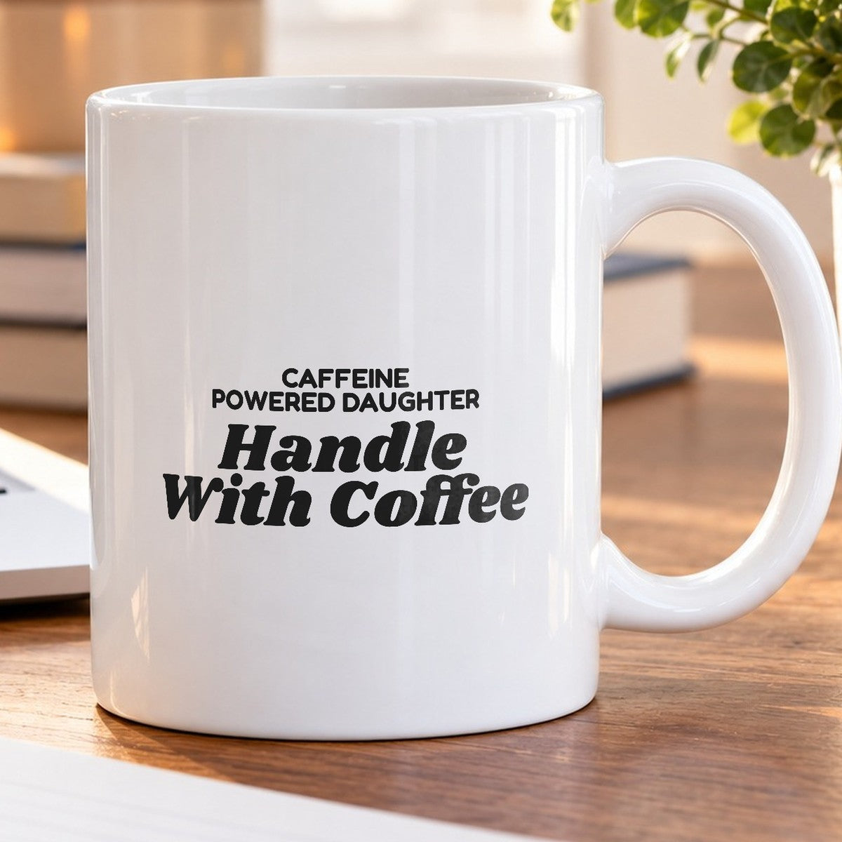 Caffeine Powered Daughter Coffee Mug For Mom - photo 5
