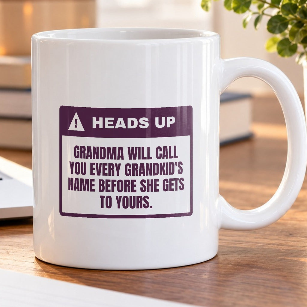Funny Grandma Coffee Mug Calls You Every Name Before Yours Warning - photo 5