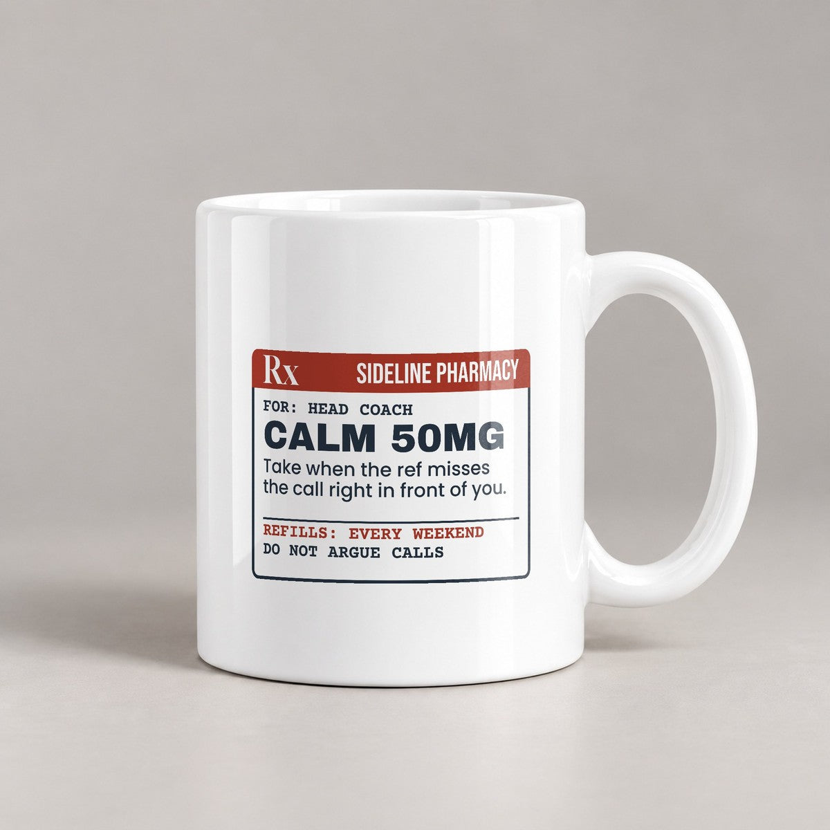 Funny Sports Coach Coffee Mug Calm 50mg Ref Missed It For Coaches - photo 1