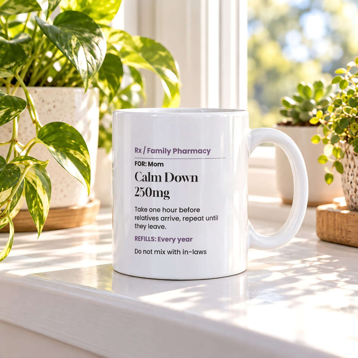 Funny Mom Prescription Coffee Mug Calm Down Before Family For Mom - photo 2