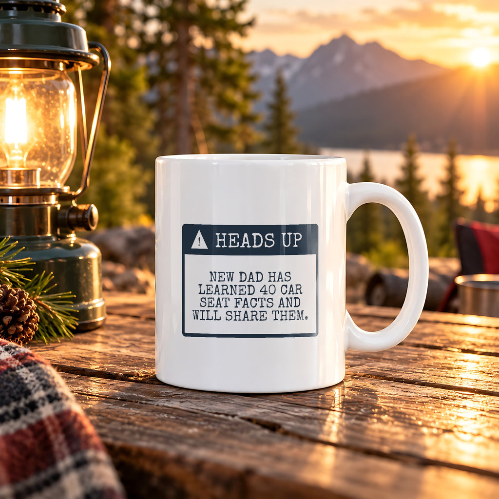 Funny New Dad Father's Day Coffee Mug 40 Car Seat Facts Warning Label - photo 2