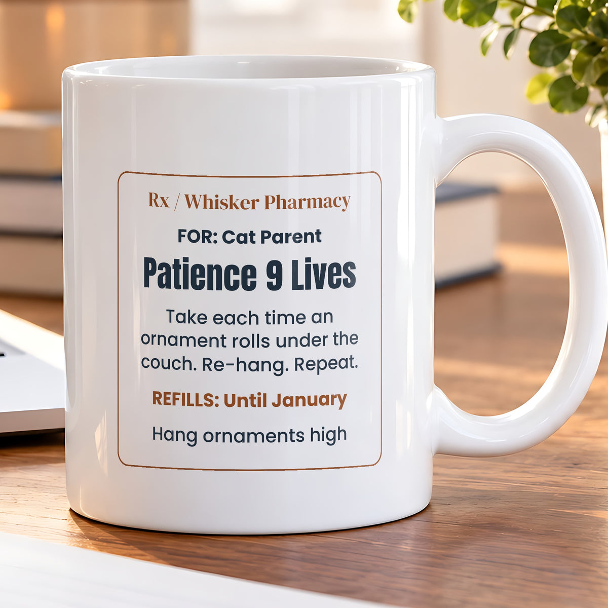 Funny Christmas Coffee Mug Patience 9 Lives Cat Owner Prescription - photo 5