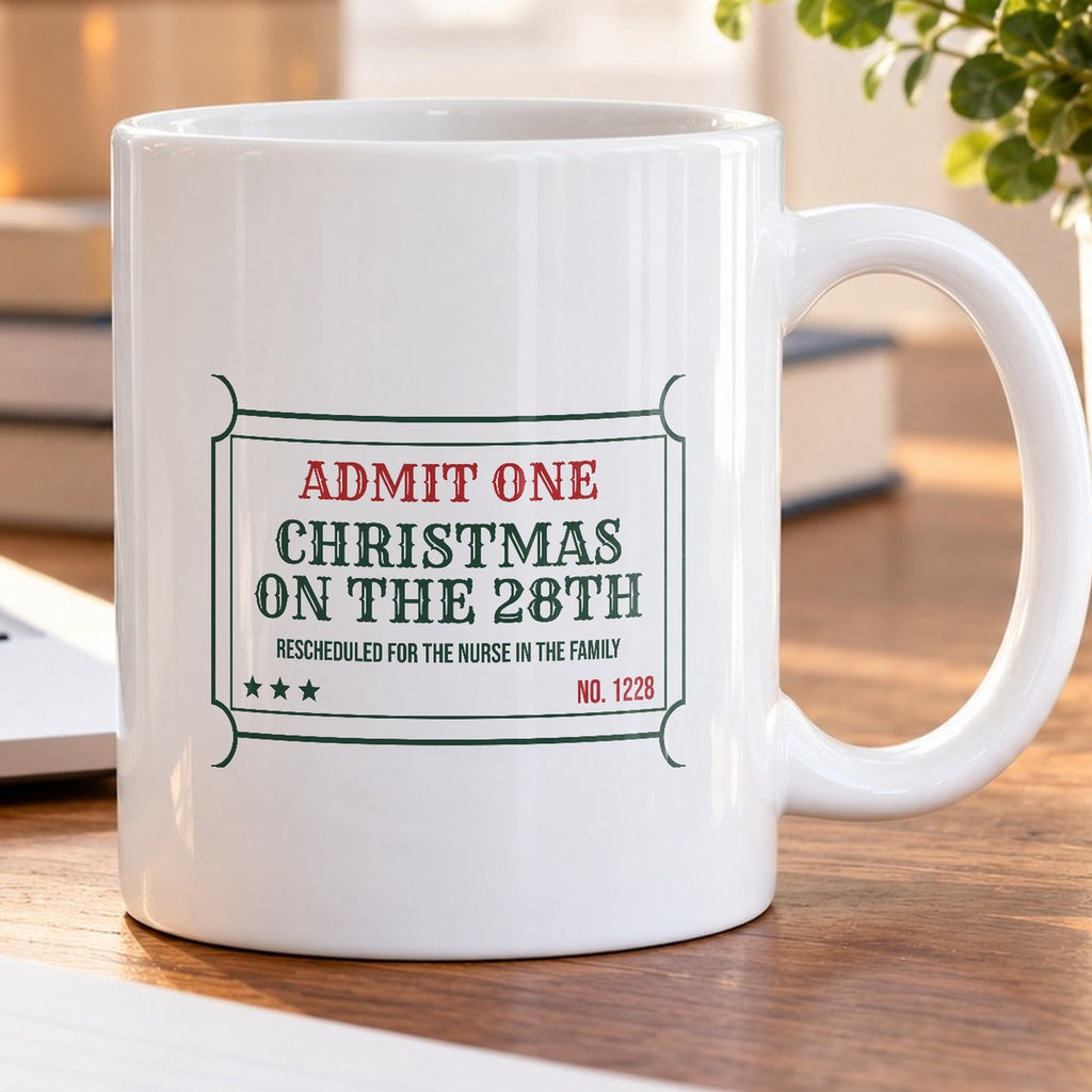 Funny Christmas Nurse Coffee Mug Celebrating Christmas On The 28th - photo 5