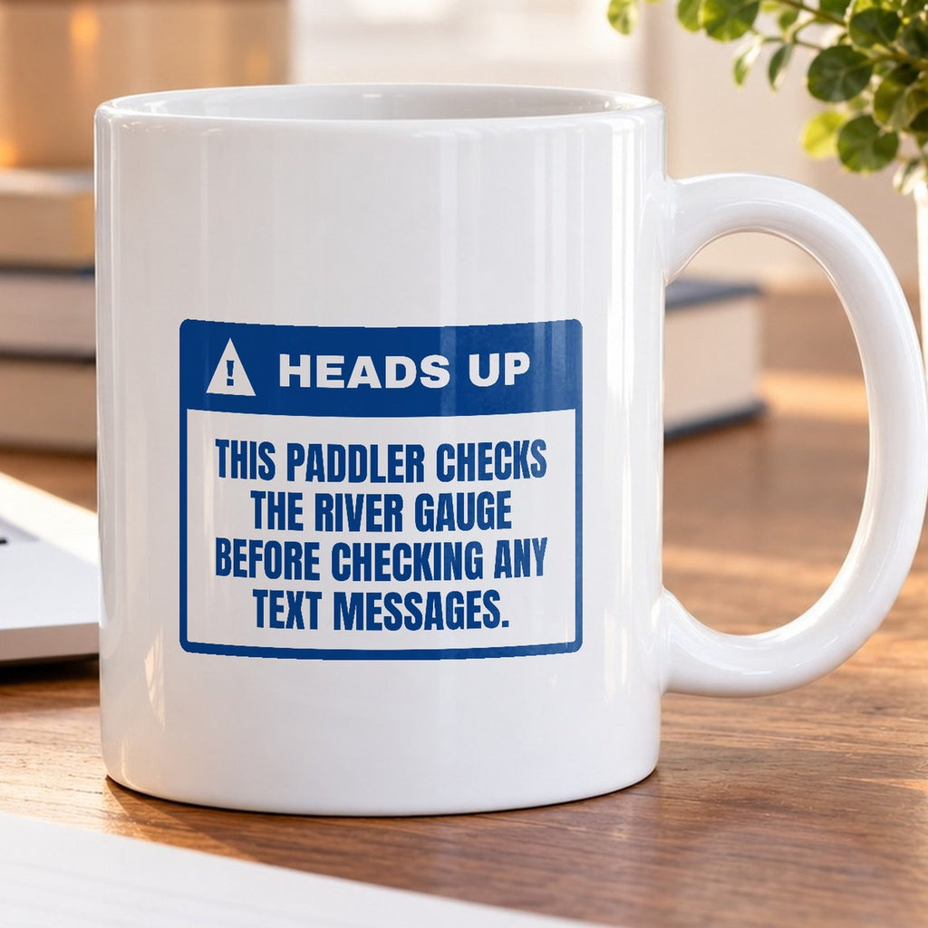 Funny Kayaking Coffee Mug Checks The River Gauge Before Texts - photo 5