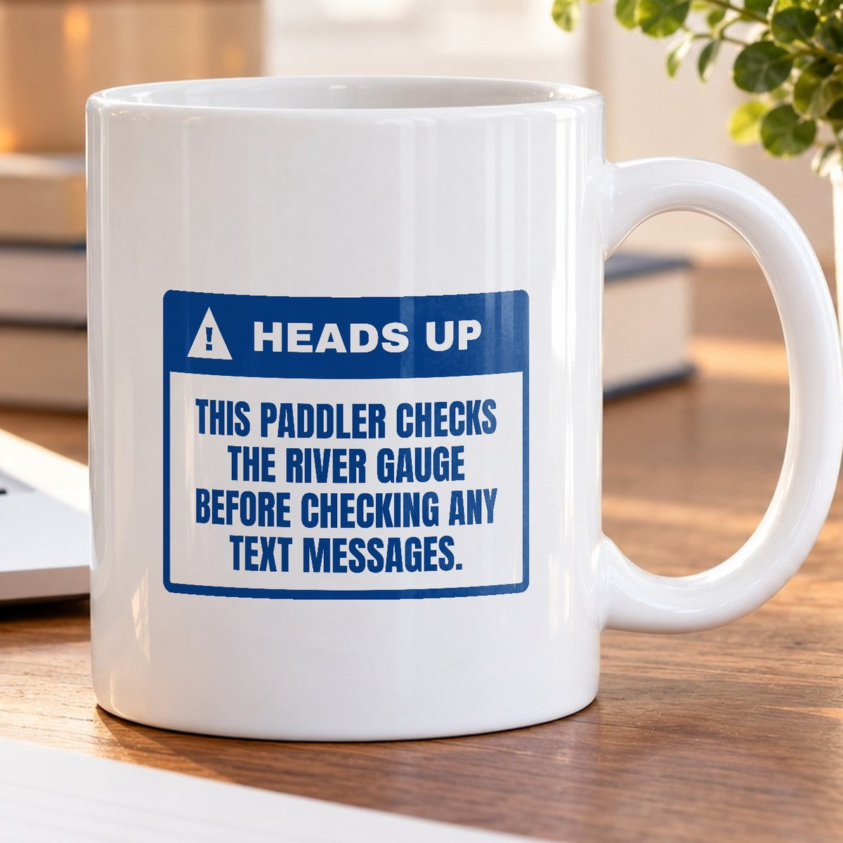 Funny Kayaking Coffee Mug Checks The River Gauge Before Texts - photo 5