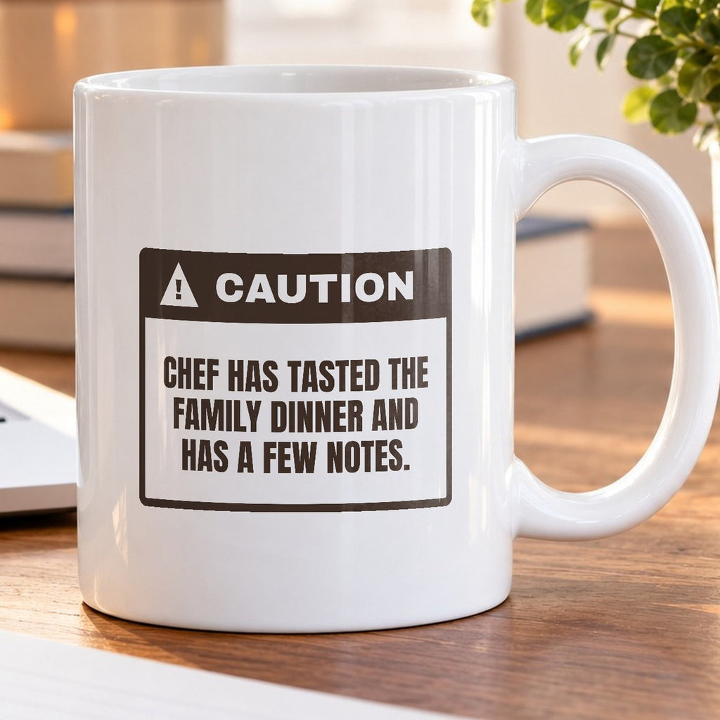 Funny Chef Coffee Mug Chef Tasted Dinner Has A Few Notes - photo 5