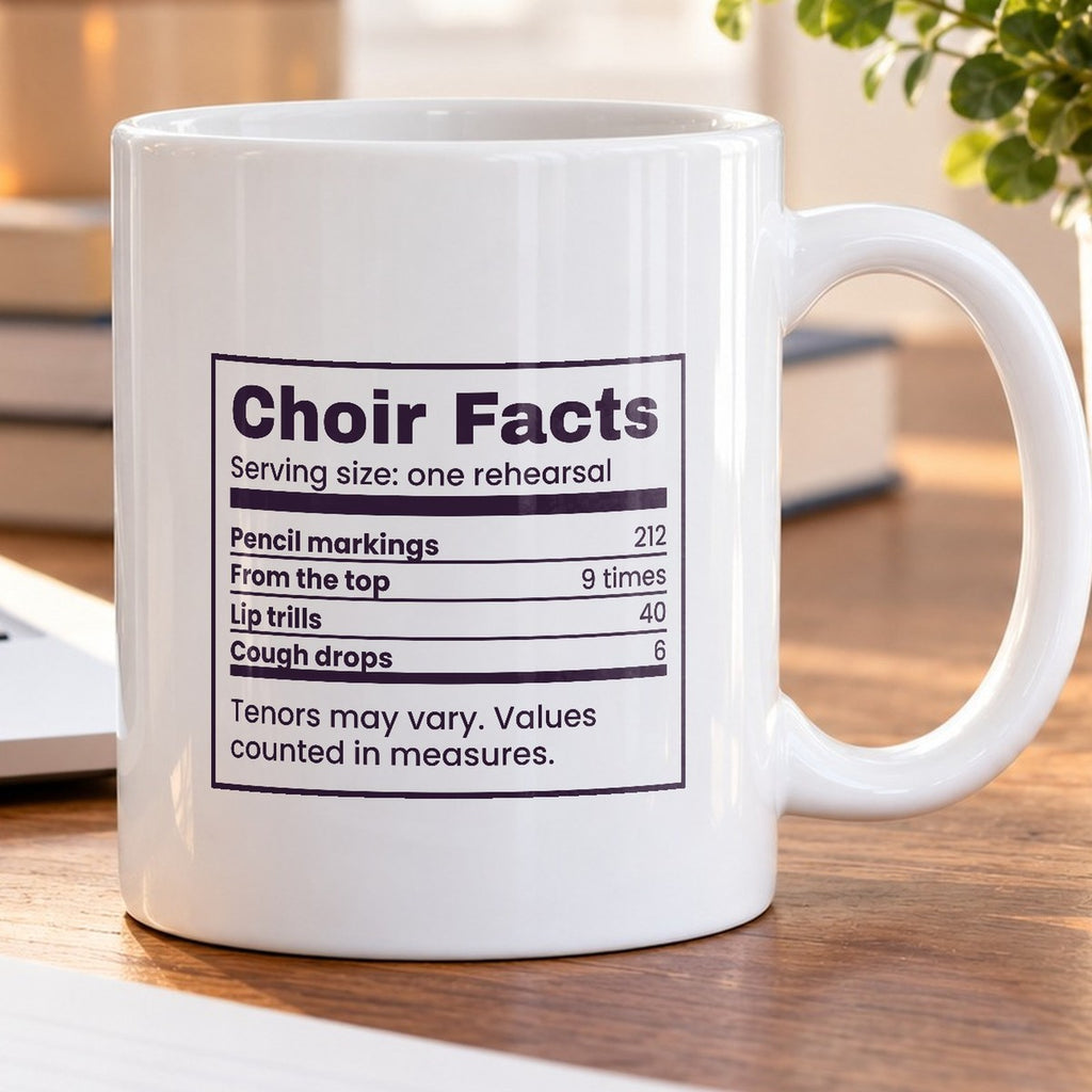 Funny Choir Coffee Mug Choir Facts Nutrition Label For Singers - photo 5
