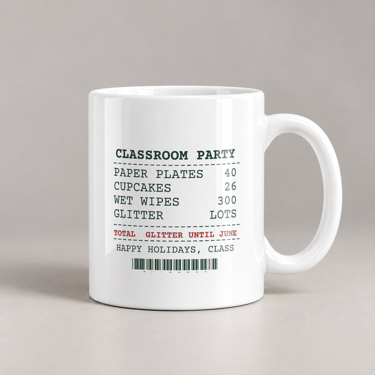 Funny Christmas Teacher Coffee Mug Classroom Party Receipt Glitter - photo 2
