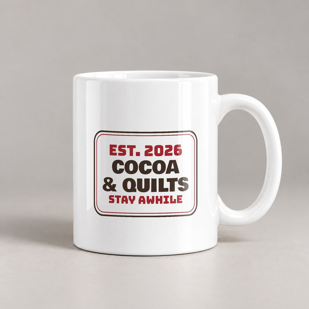 Christmas Coffee Mug Cocoa And Quilts Stay Awhile Sign - photo 1