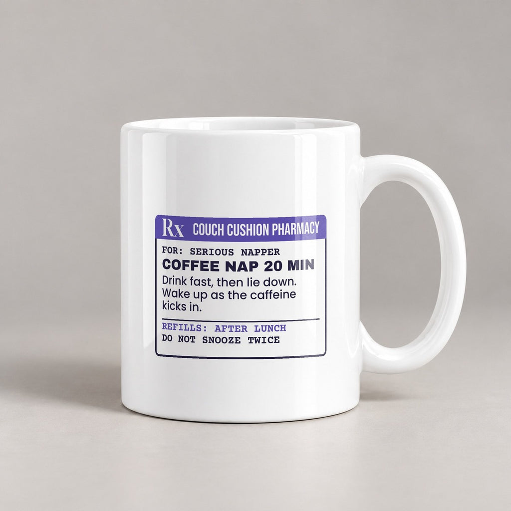 Funny Nap Coffee Mug Coffee Nap Protocol Prescription For Nappers - photo 2