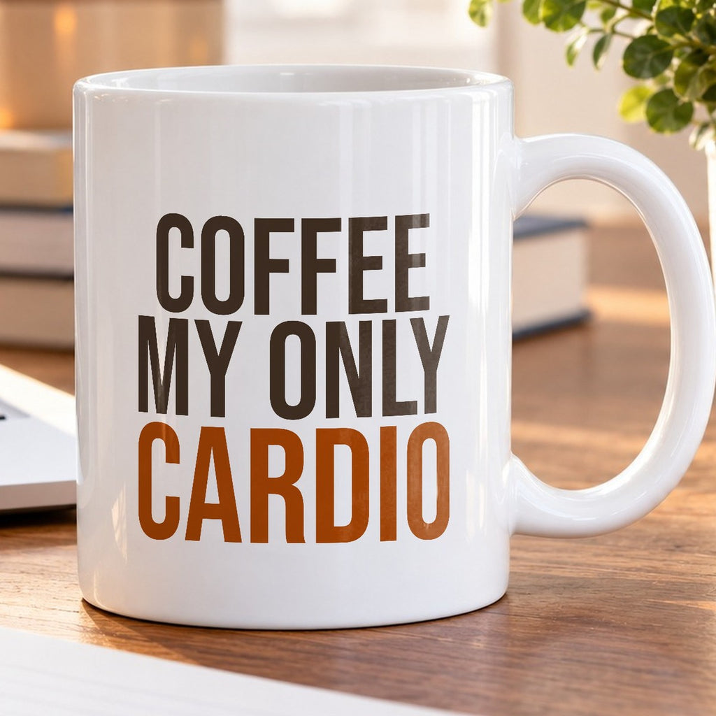 Coffee My Only Cardio Funny Coffee Mug For Coffee Lovers - photo 5