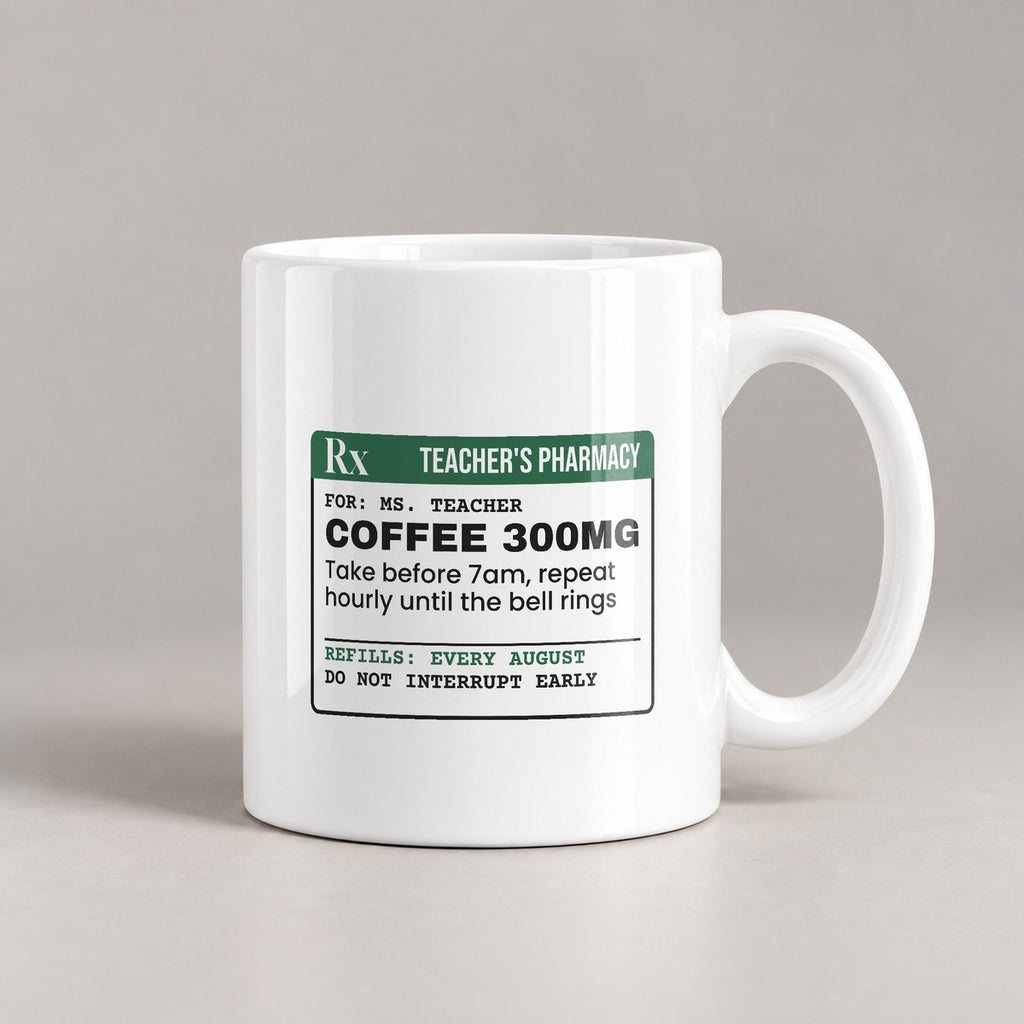 Teacher Coffee Mug Coffee 300mg Repeat Until Bell - photo 3
