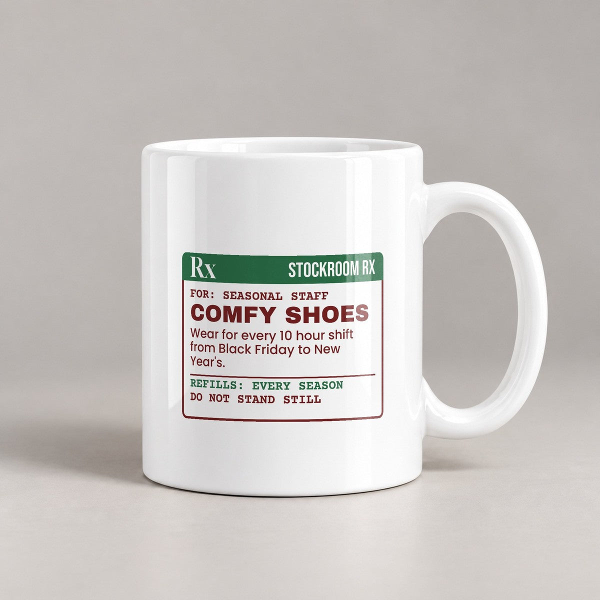 Funny Christmas Retail Coffee Mug Comfy Shoes Prescription Label - photo 3