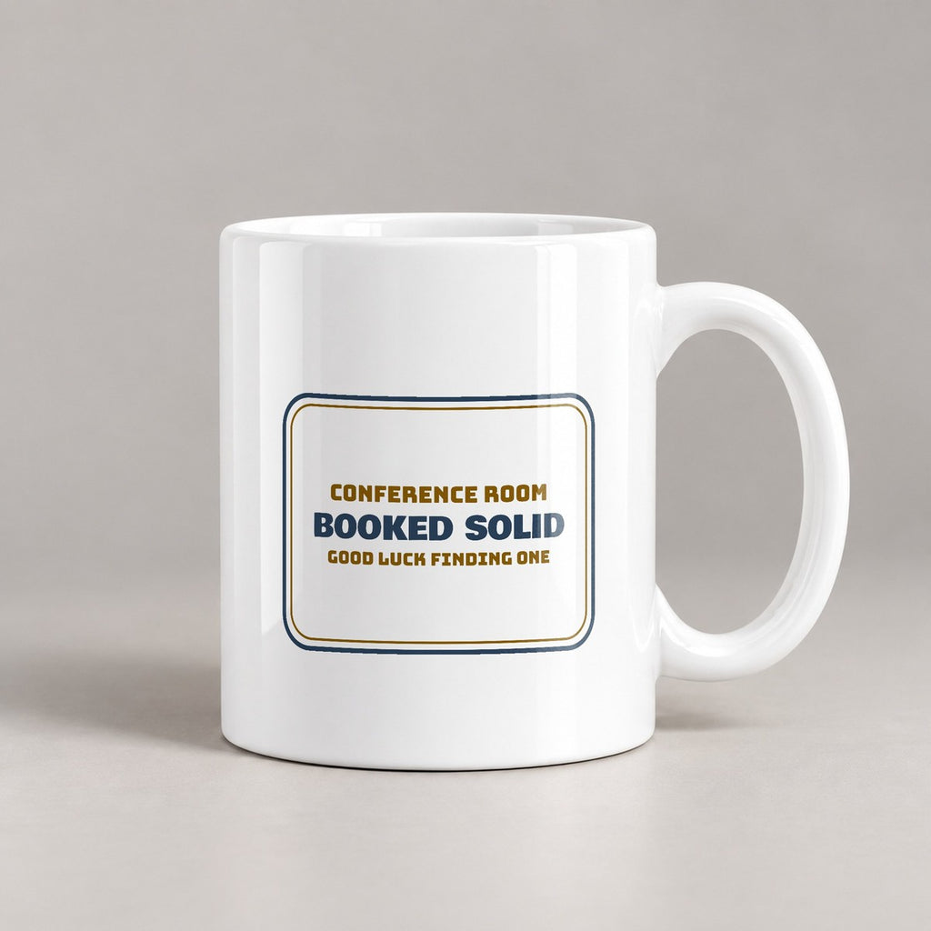Booked Solid Good Luck Coffee Mug For Coworkers - photo 2