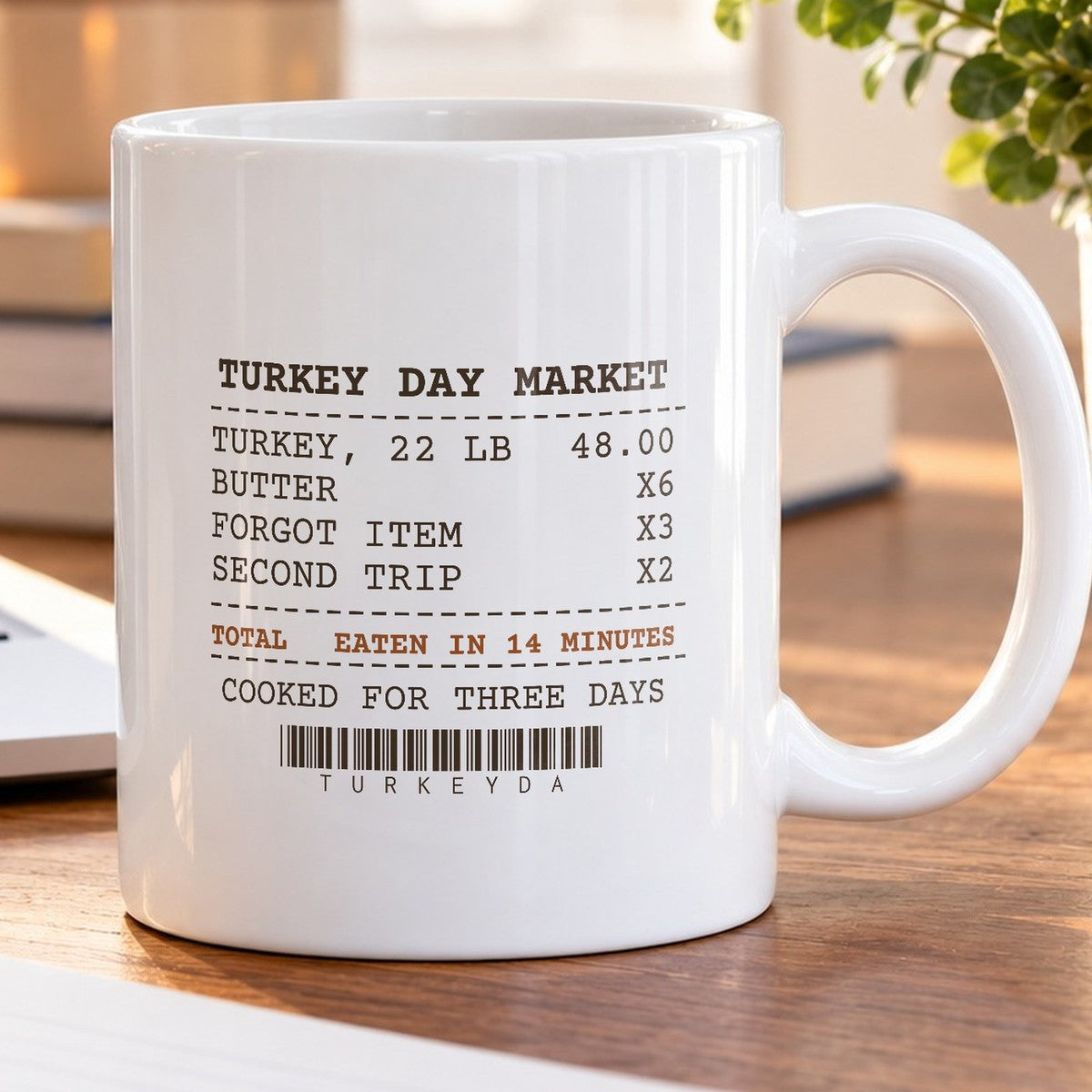 Funny Thanksgiving Host Coffee Mug Cooked Three Days Eaten In 14 Minutes - photo 5