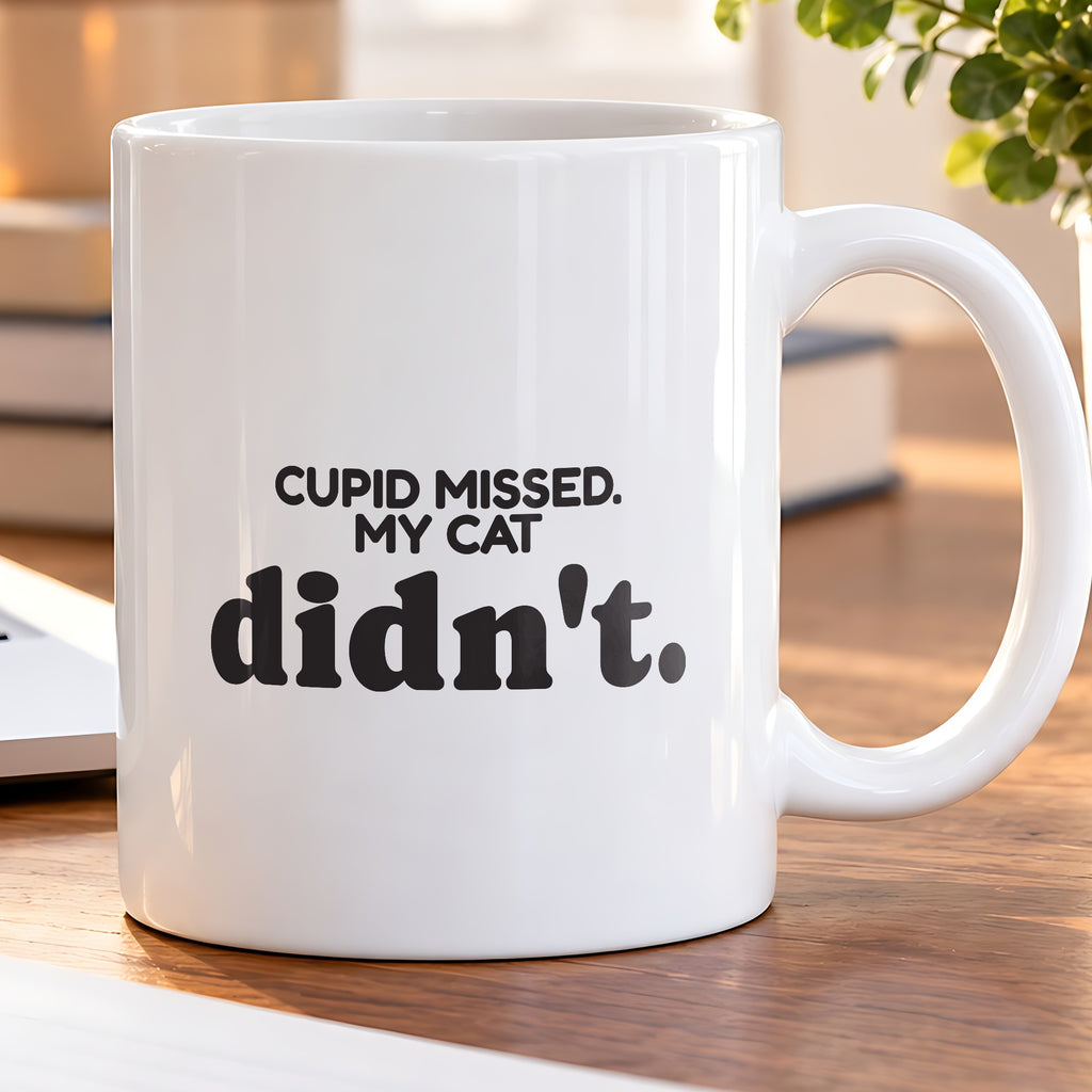 Funny Cat Coffee Mug Cupid Missed My Cat Didn't For Cat Lovers - photo 5