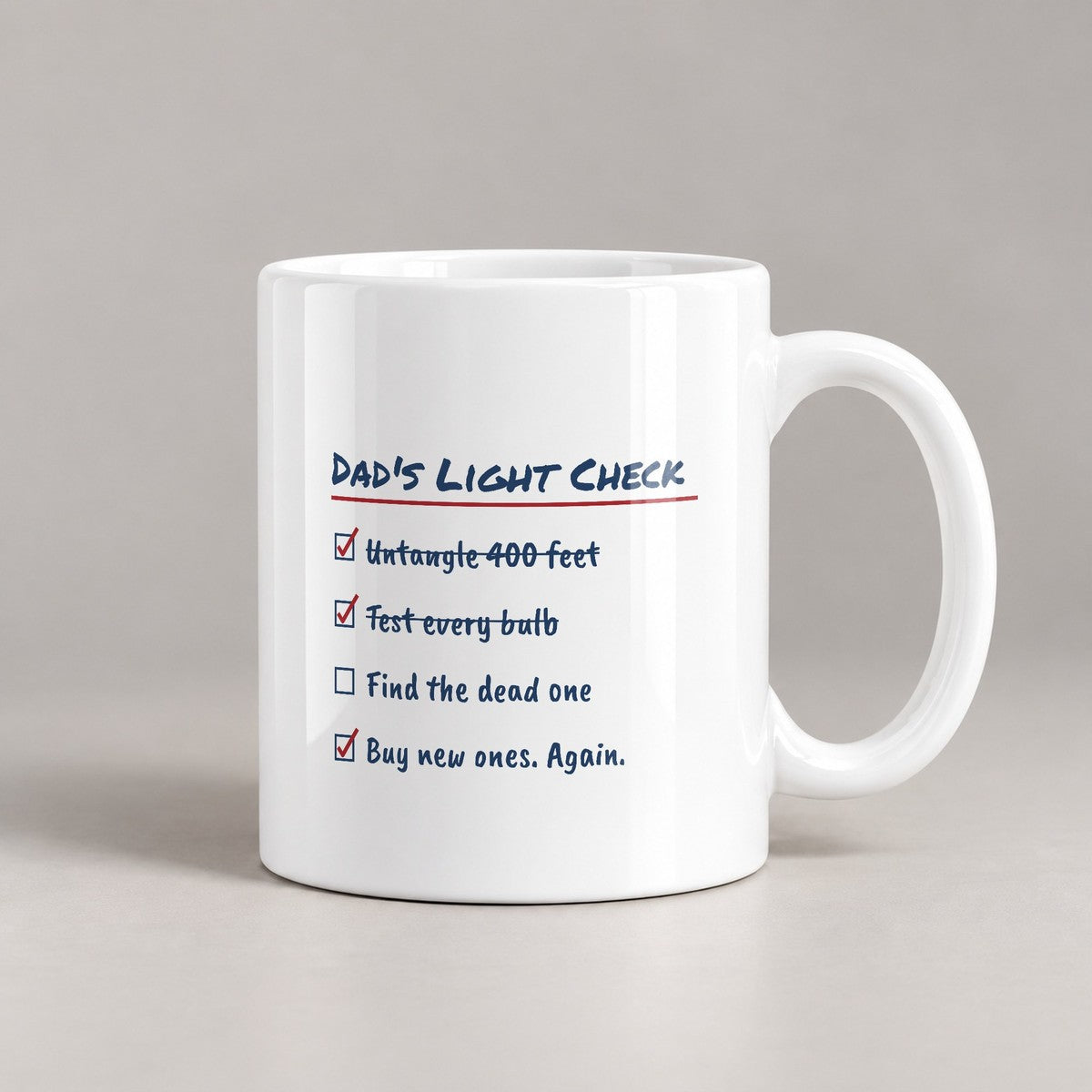 Funny Christmas Coffee Mug Dad's Light Check One Bulb Out For Dad - photo 1