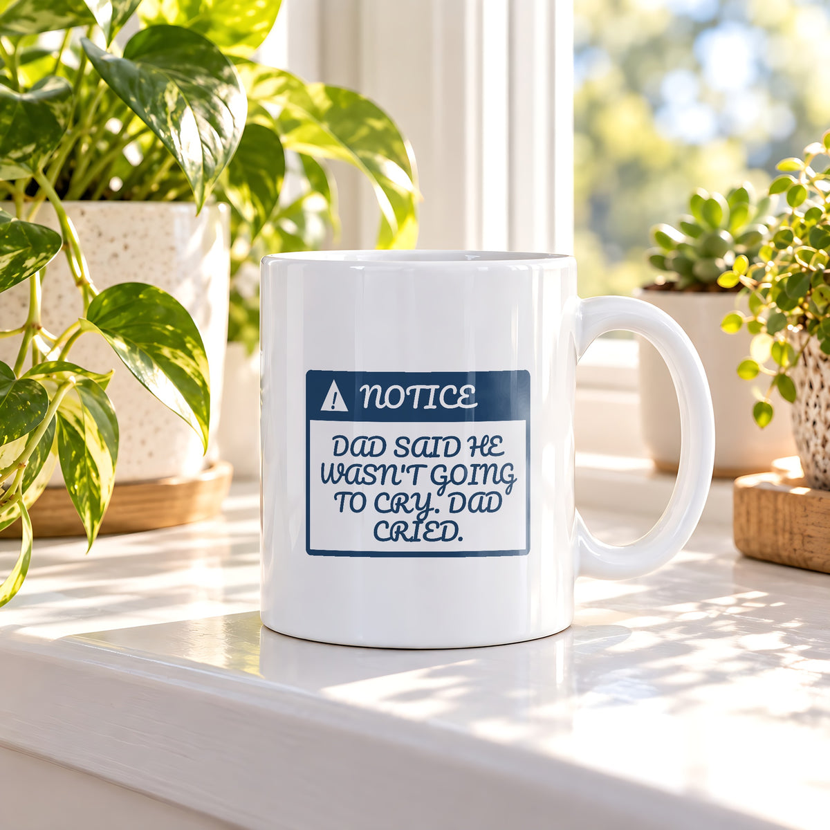 Funny First Day Of School Coffee Mug Dad Cried Too For Dads - photo 2