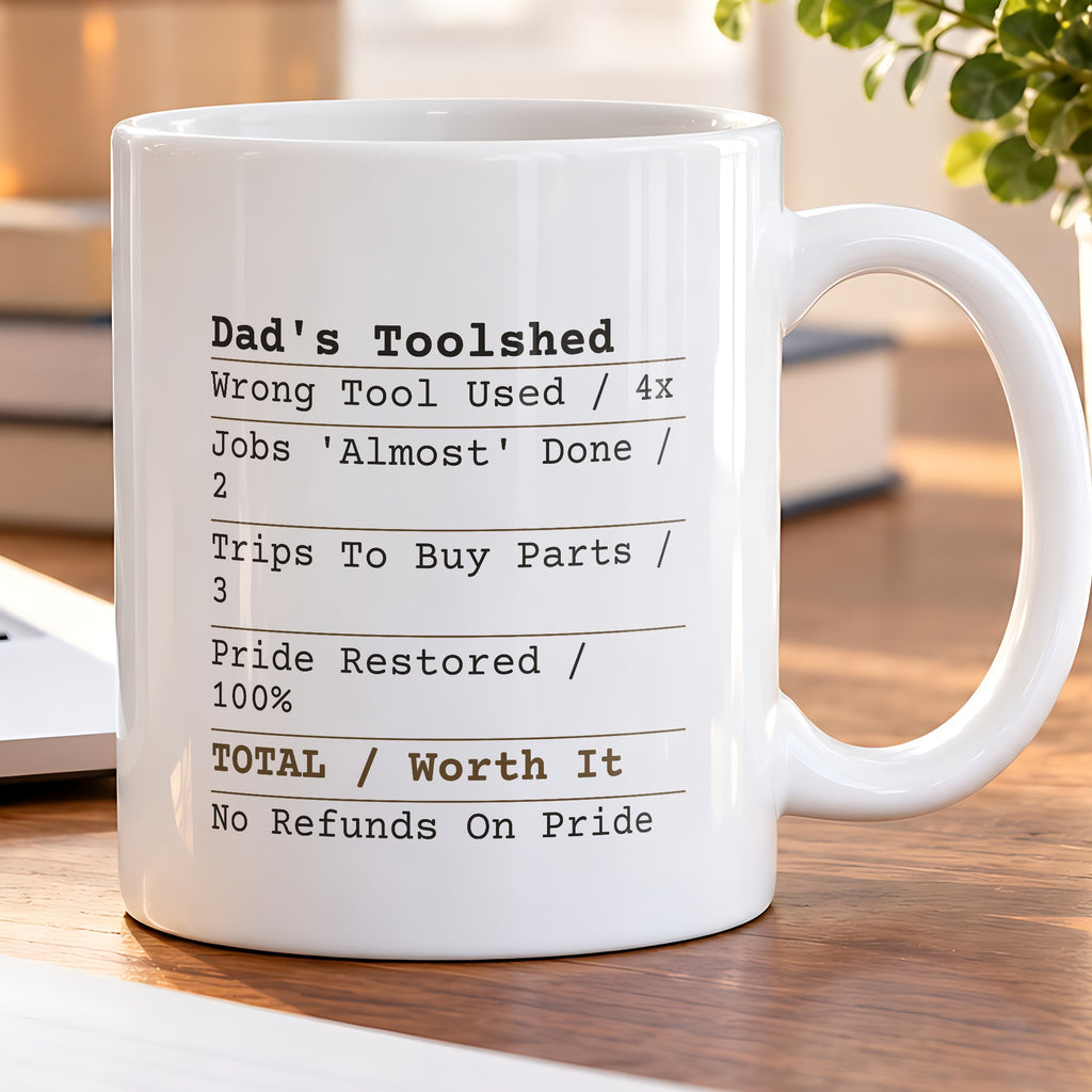 Funny Dad Garage Toolshed Receipt Coffee Mug For Dad - photo 5