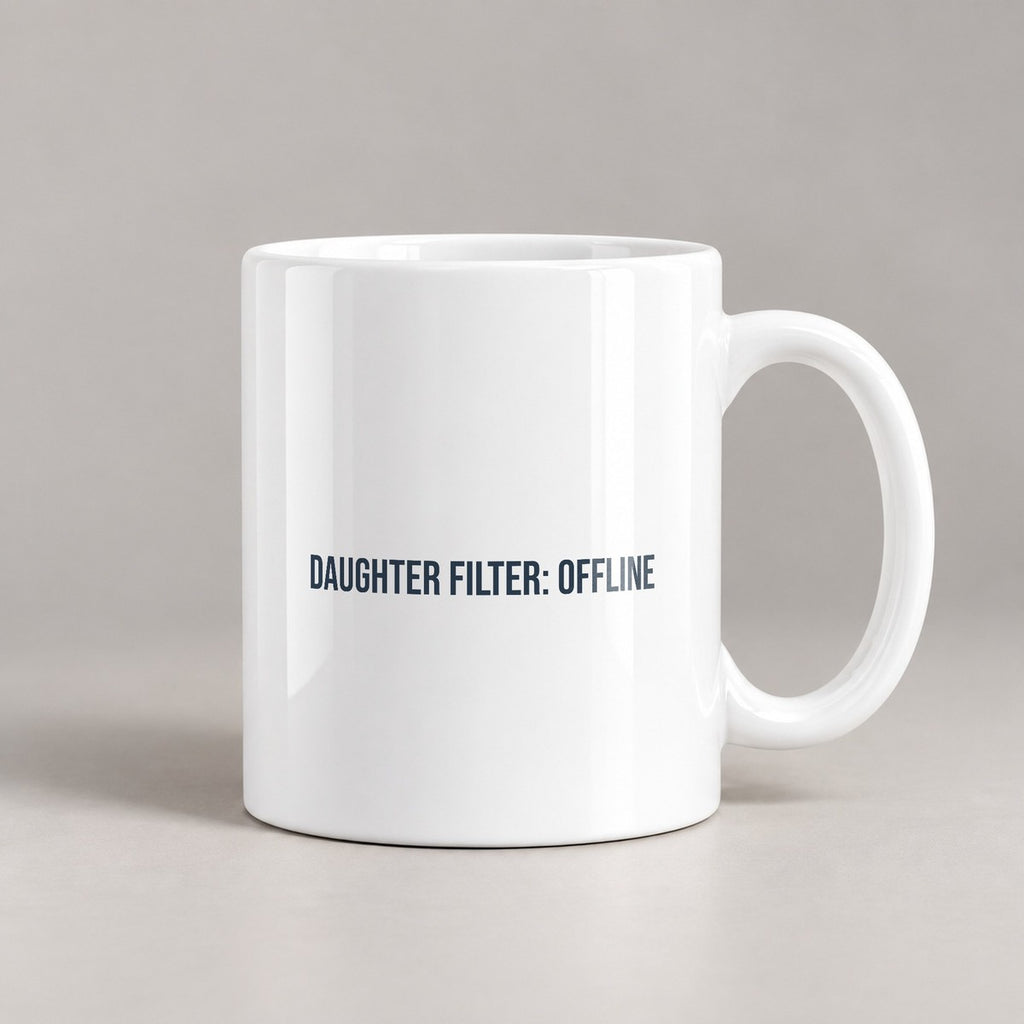 Daughter Filter Offline Coffee Mug For Mom - photo 1