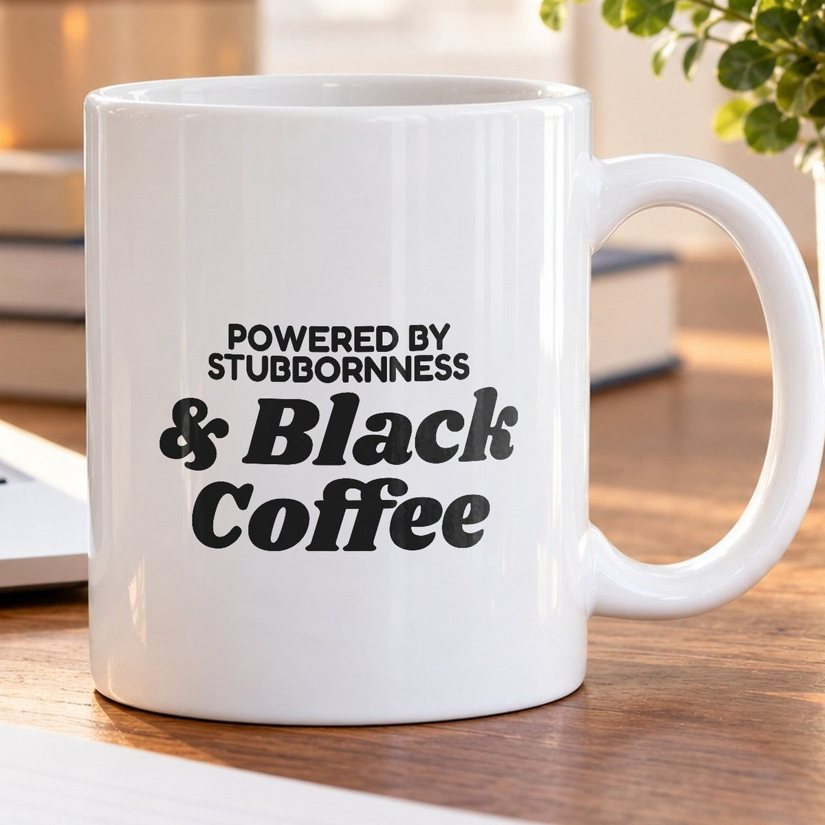 Funny Coffee Mug Powered By Stubbornness For Daughter - photo 5