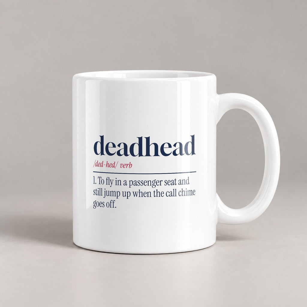 Funny Flight Attendant Coffee Mug Deadhead Dictionary For Cabin Crew - photo 1