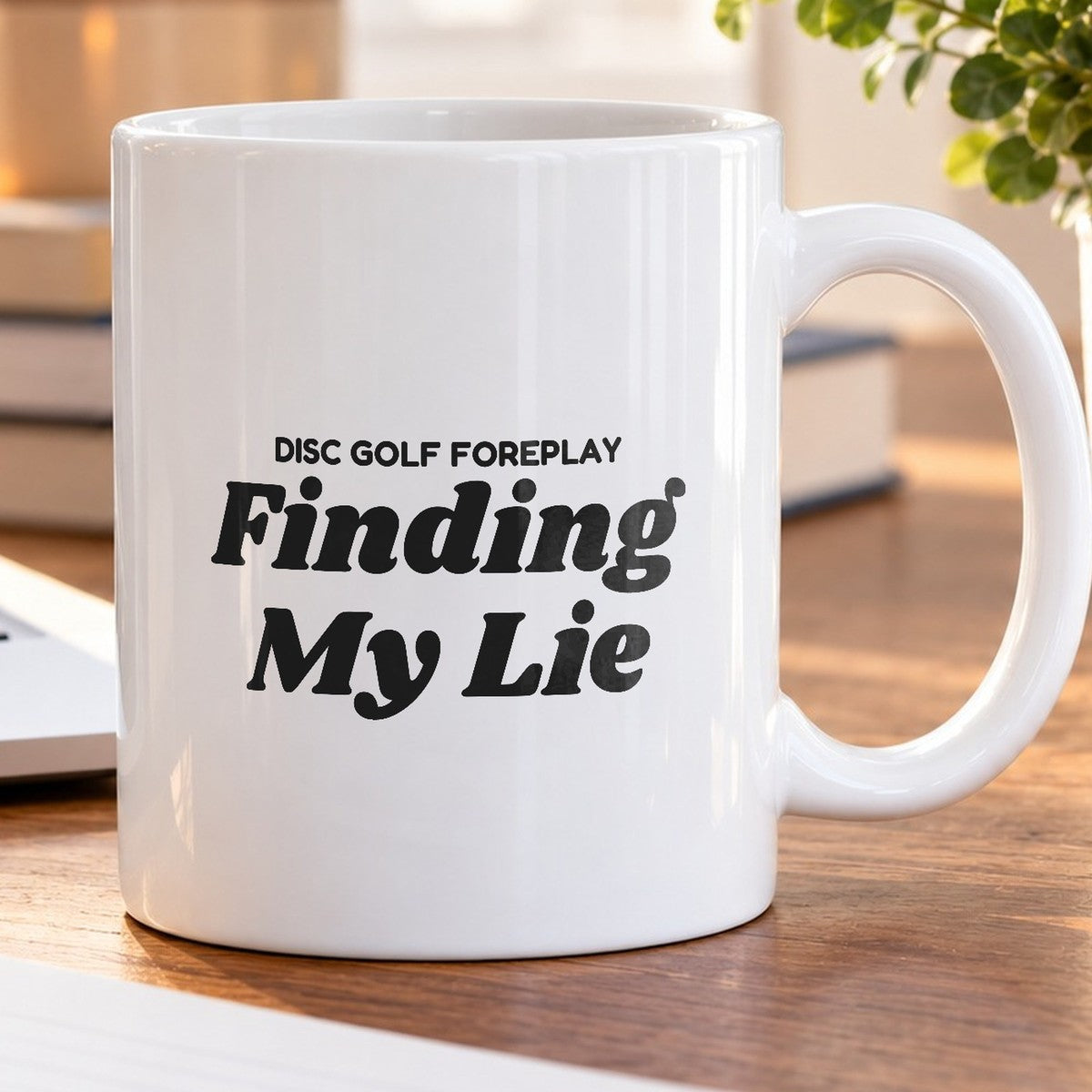 Disc Golf Coffee Mug Finding My Lie - photo 5