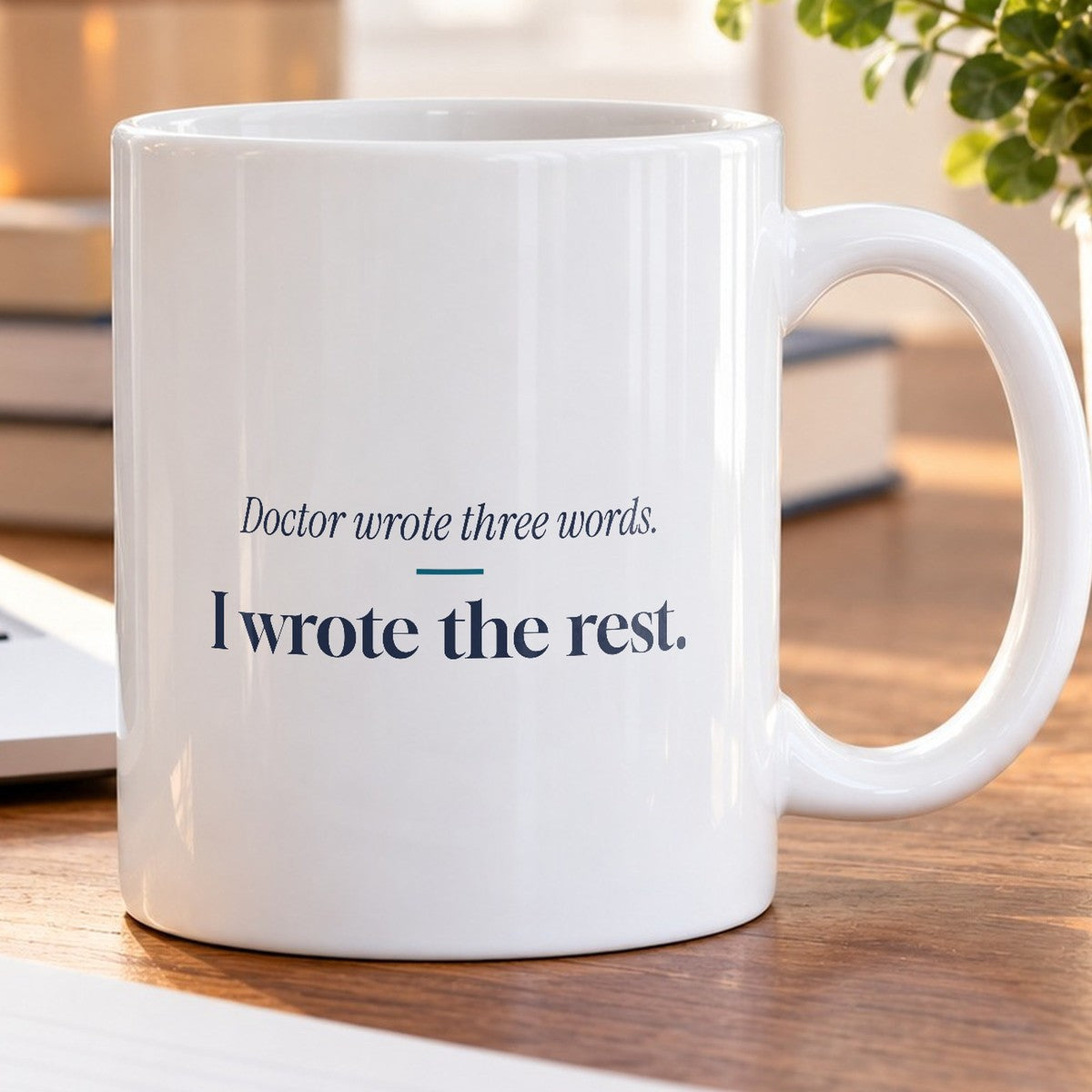 Medical Coder Coffee Mug Doctor Wrote Three Words - photo 5