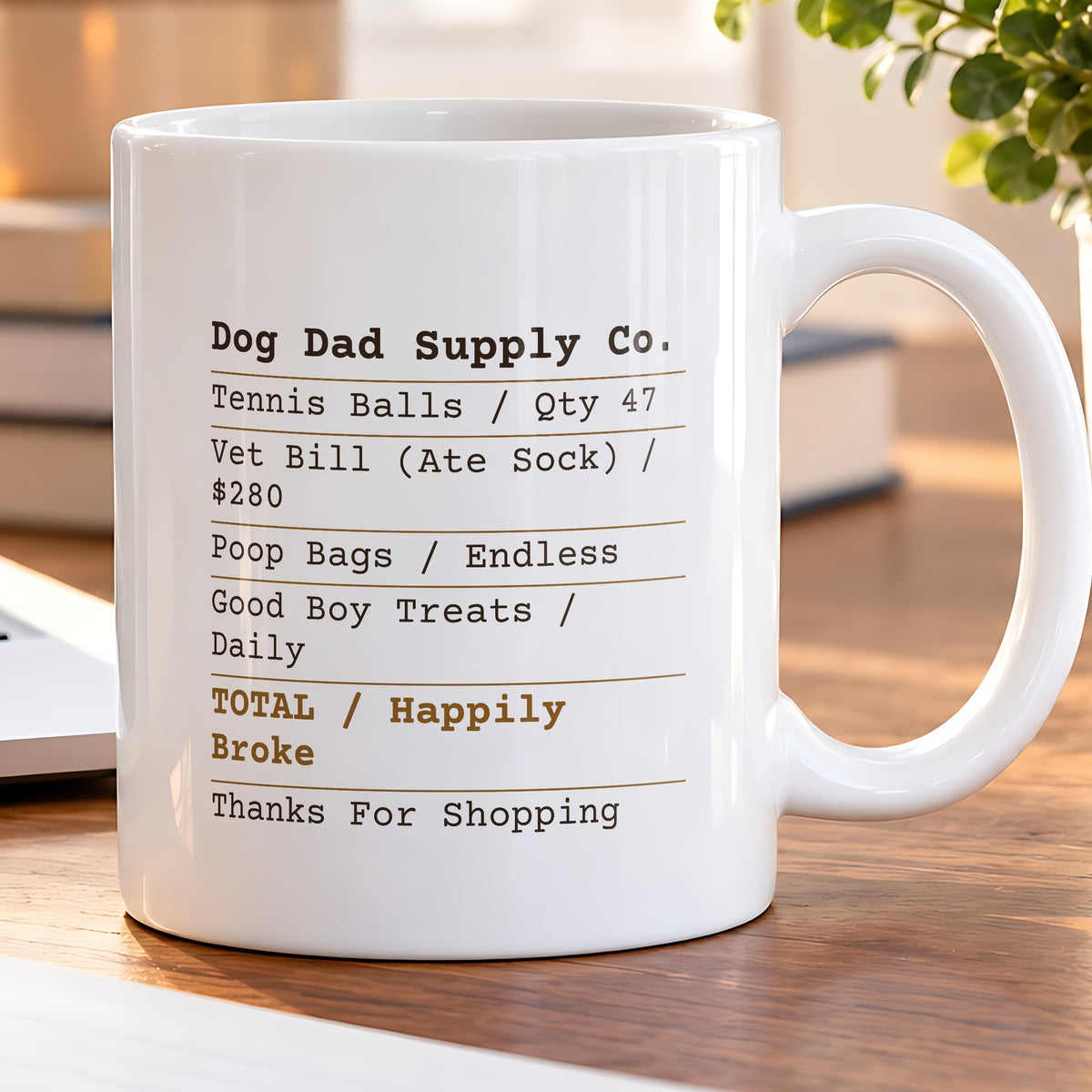 Funny Dog Dad Coffee Mug Receipt Happily Broke For Dog Dads - photo 5
