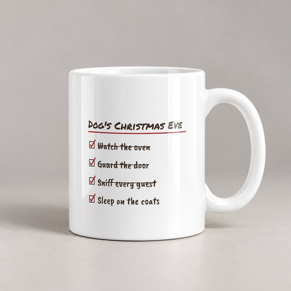Funny Christmas Dog Coffee Mug Dog's Christmas Eve Checklist - photo 1