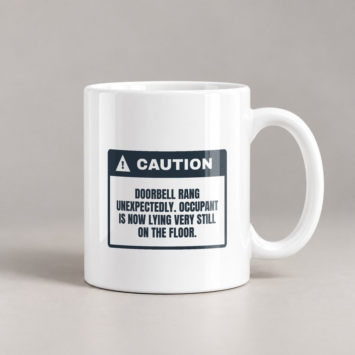 Funny Introvert Coffee Mug Doorbell Rang Lying Very Still Warning - photo 3