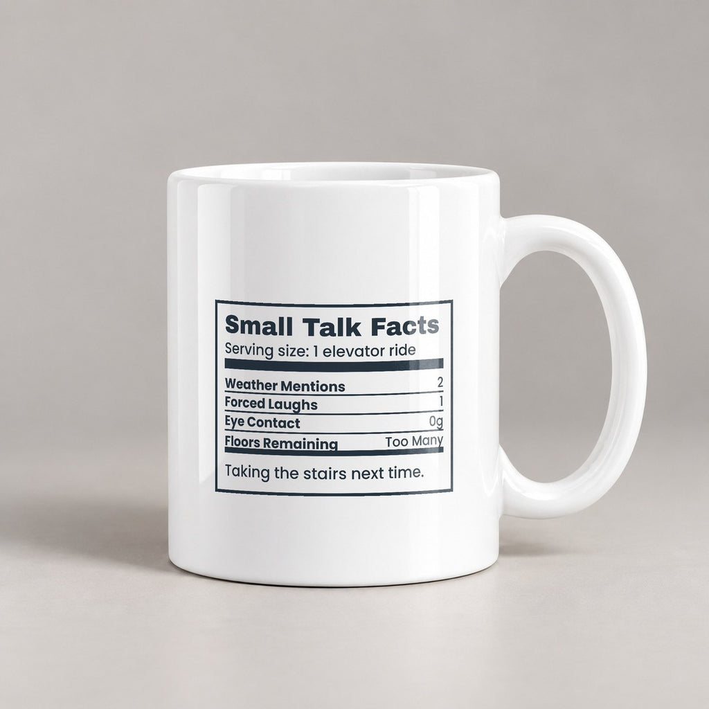 Funny Introvert Coffee Mug Small Talk Facts Nutrition Label - photo 1