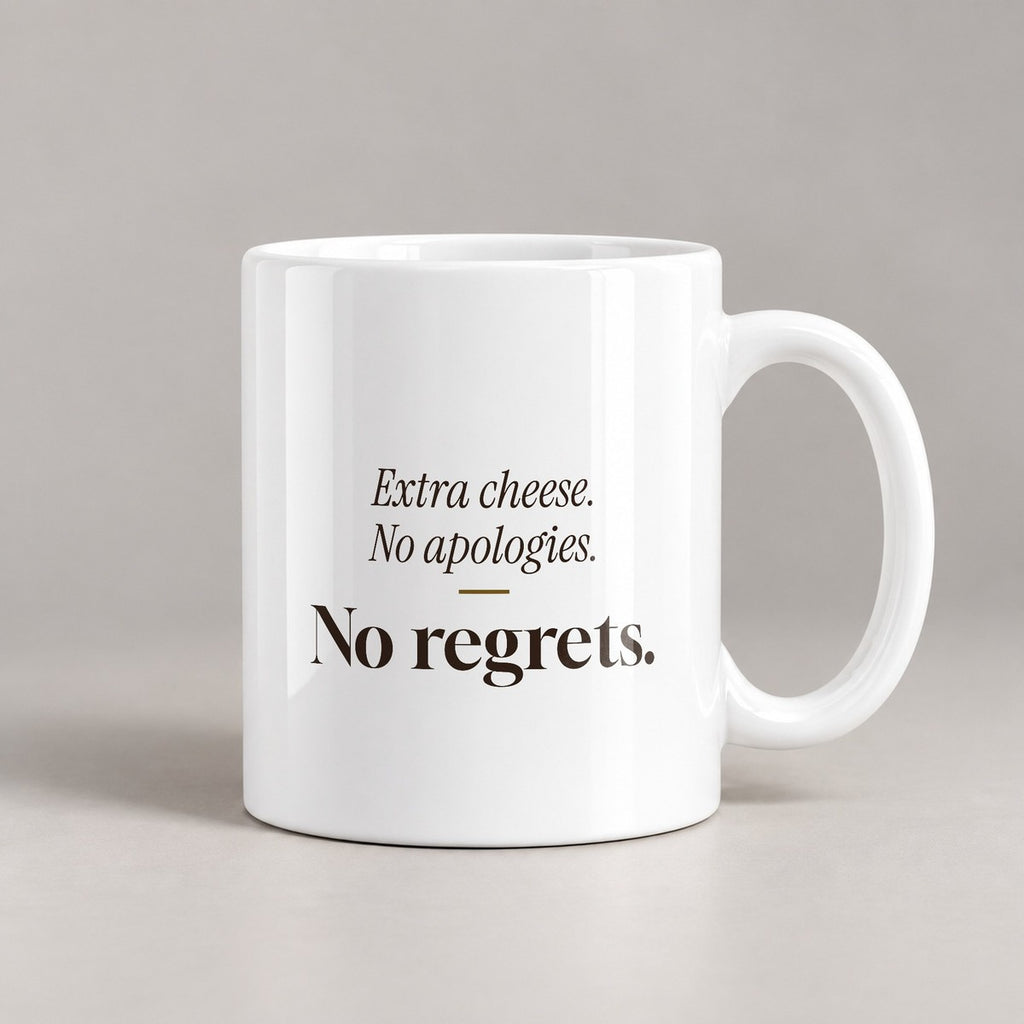 Pizza Coffee Mug Extra Cheese No Apologies - photo 3