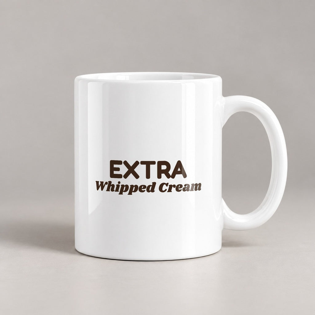 Hot Cocoa Mug Extra Whipped Cream For Cocoa Lovers - photo 3
