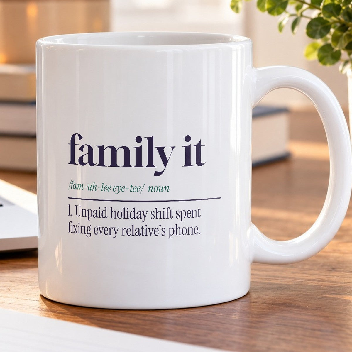 Funny IT Support Coffee Mug Family IT Dictionary Definition - photo 5